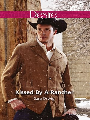 cover image of Kissed by a Rancher